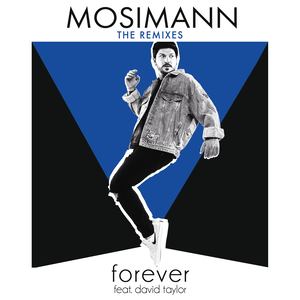 Mosimann - Forever(feat. David Taylor) (Extended)