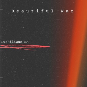 Beautiful War (Instrumental Version)