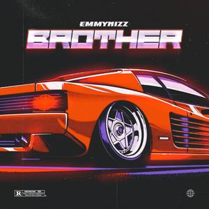 Brother (Explicit)