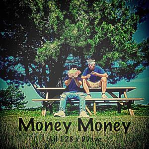 Money Money (feat. D.Daye) [Explicit]