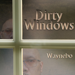 Dirty Windows