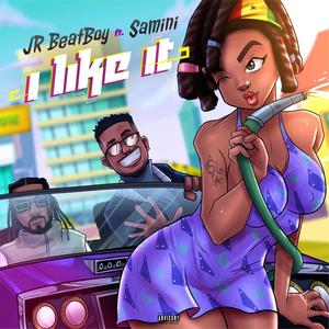 I LIKE IT (feat. Samini)