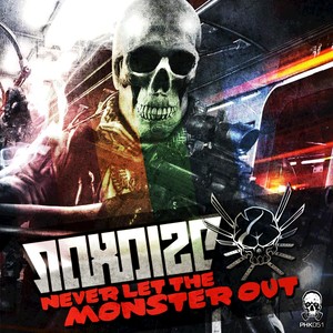 Never Let The Monster Out (Original Mix)