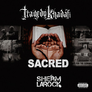 Sacred (Explicit)