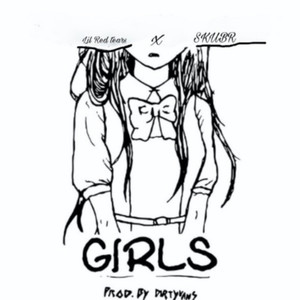 Girls (Explicit)