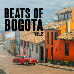 Beats of Bogota, Vol. 2