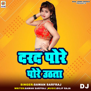 Darad Pore Pore Uthata DJ