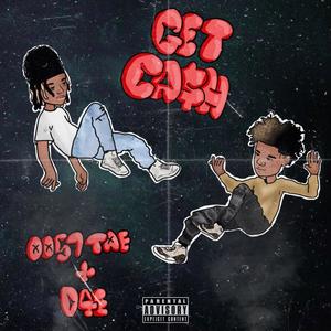 Get Cash (feat. 0057 Tae) [Explicit]