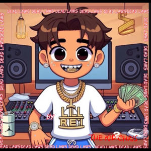 DEAD LAWS 2 (feat. THE KID CHRIS.) (Explicit)