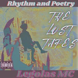 The Lost Tapes : Birth of Legolas (Explicit)