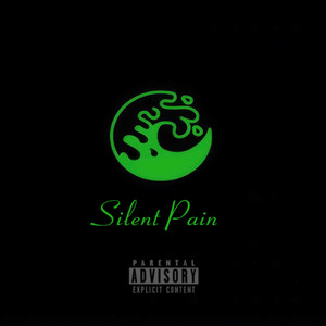 Silent Pain (Explicit)