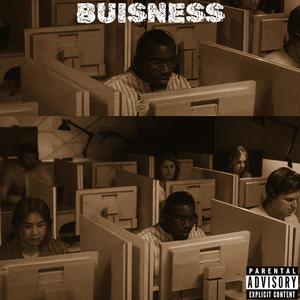 Buisness (Explicit)
