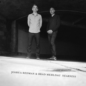 Joshua Redman - The Nearness of You