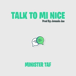 Talk to Mi Nice