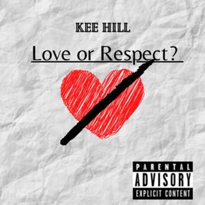 Love or Respect (Explicit)
