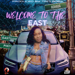 Welcome to the East (Explicit)