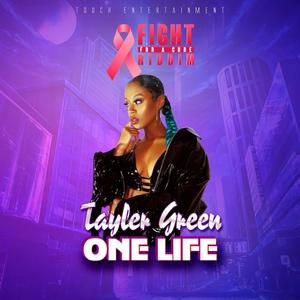 One Life (feat. Tayler Green)