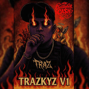 TRAZKYZ V1 (Versión Perriadora ) (Explicit)