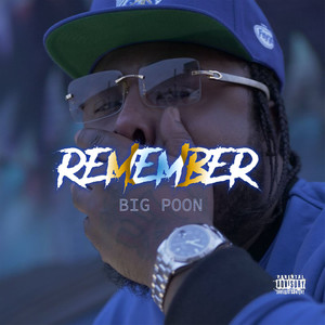 Remember (Explicit)