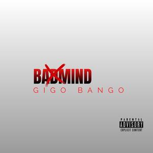 Bad Mind (Explicit)