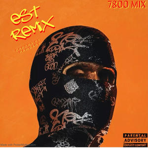 Est (feat. Rawbaby) [Remix] [Explicit]