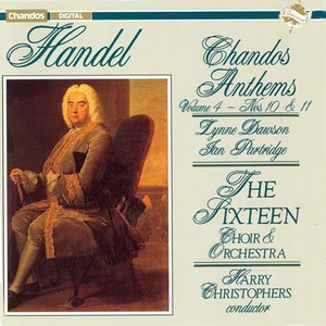 HANDEL: Chandos Anthems, Vol. 4