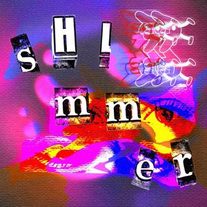 Shimmer (feat. Lucy Blick)