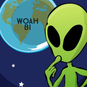 Woah Bi (O Pai Tá On) (Explicit)