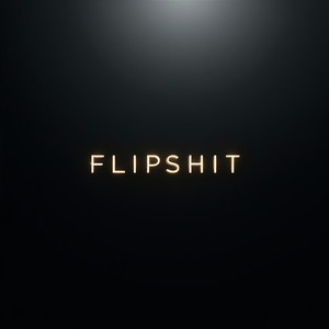 FlipShit