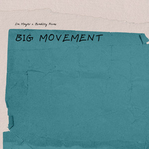 BIG MOVEMENT (Explicit)