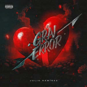 GRAN ERROR (Explicit)