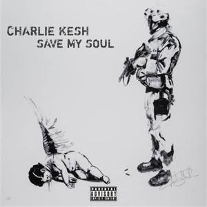 Save My Soul (Explicit)