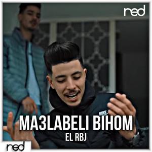 Ma3labeli Bihom (Explicit)