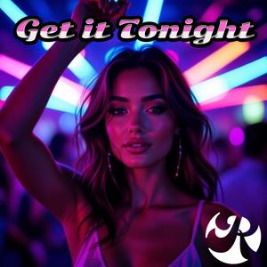 Get it Tonight