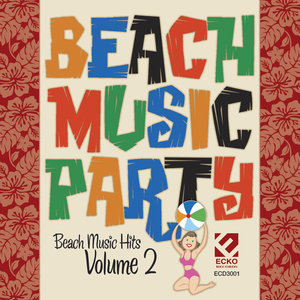 Beach Music Party, Vol. 2