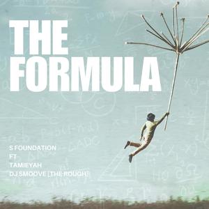 The Formula (feat. Tamieyah & DJ Smoove [the Rough])