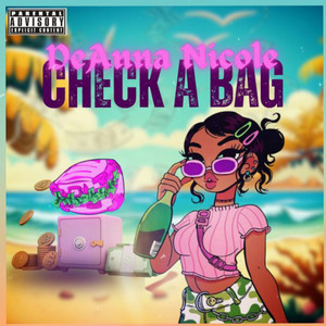 CHECK A BAG (Explicit)