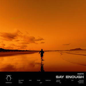 Say Enough