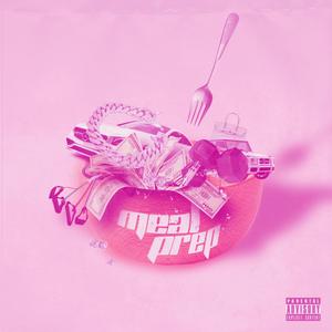 Meal Prep (feat. TommyBAND$ & Kooley) (Explicit)