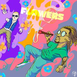 Flowers (Explicit)