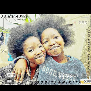 January (feat. Nikitta&Sosita & Dwayne Dominics)