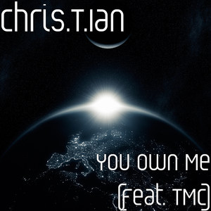 You Own Me(feat. Tmc)