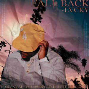 Fall Back (Explicit)