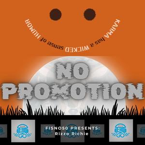 NO PROMOTION (Explicit)