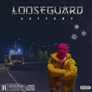 Looseguard (Explicit)