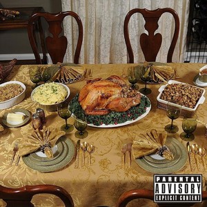 Thanksgiving Freestyle (Explicit)