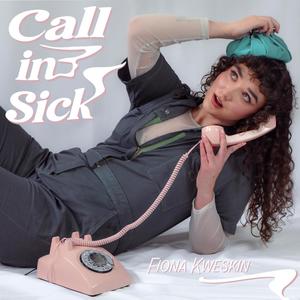 Call in Sick