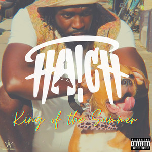 King of the Summer (Explicit)