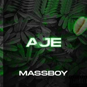 Aje (Explicit)