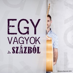 Egy Vagyok A Százból